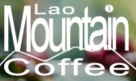 Lao Mountain Coffee Coupons