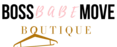 Boss Babe Move Boutique Coupons