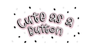 Cute as a Button Coupons