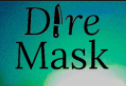 Dire Mask Coupons