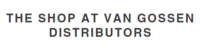 The Shop at Van Gossen Distributors Coupons