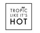 Tropic Like It’s Hot Coupons