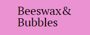 Beeswax & Bubbles Coupons