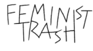 Feminist Trash Store Coupons