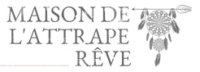 Maison de l'attrape-rêve Coupons