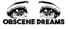 Obscene Dreams Coupons