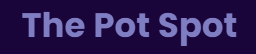 40% Off The Pot Spot Coupons & Promo Codes 2024
