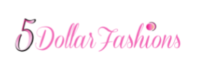 5 Dollar Fashions Coupons