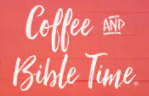 Coffee & Bible Time Coupons