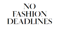 No Fashion Deadlines Coupons