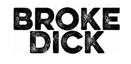 30% Off Broke Dick Coupons & Promo Codes 2023