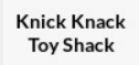 Knick Knack Toys Hack Coupons