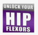 Unlock Your Hip Flexors Coupons
