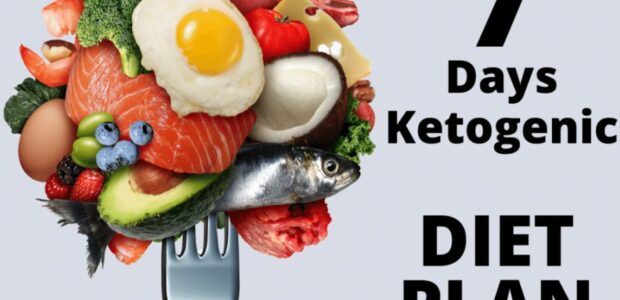 7 days Ketogenic Diet plan