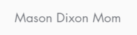 Mason Dixon Mom Coupons