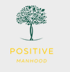 Positive Manhood Coupons