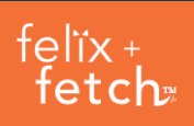 Felix + Fetch Coupons