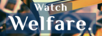 Watch Welfare Coupons