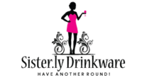 Sisterly Drinkware Coupons