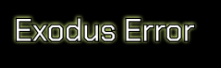Exodus Error Coupons