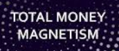Total Money Magnetism Coupons