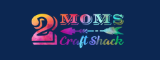 2 Moms Craft Shack Coupons