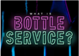 Bottle Service Company Coupons