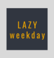 LazyWeekday Coupons