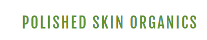 Polished Skin Organics Coupons