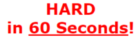 Hard In 60 Seconds Coupons