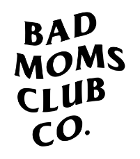 Bad Moms Club Co Coupons